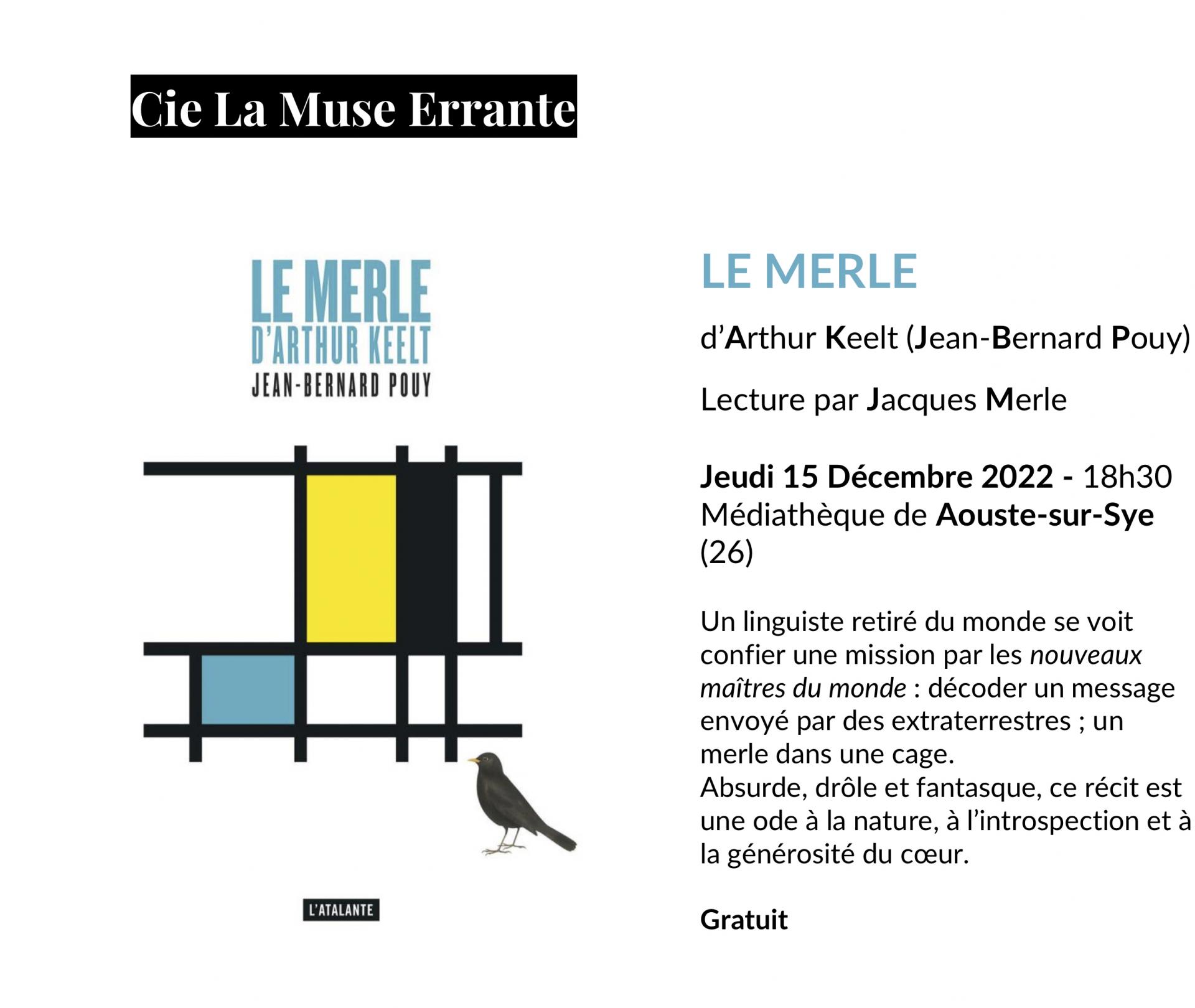 Annonce lecture le merle de cembre 2022 aouste